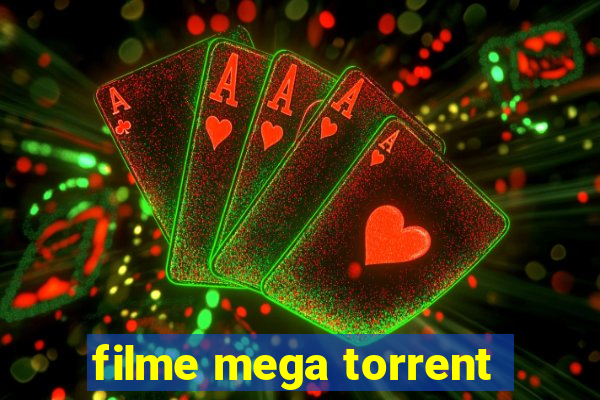 filme mega torrent